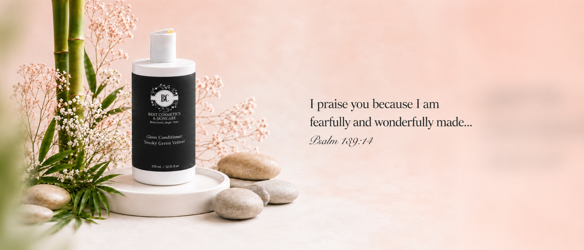 A white bottle with a black label reading Best Cosmetics & Skincare is styled on a white pedestal with decorative stones, bamboo, and soft pink flowers against a warm peach background. A quote from Psalm 100:11 appears on the right.